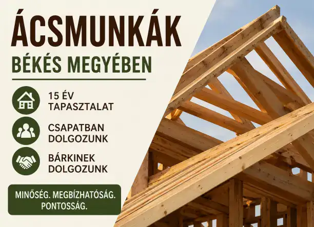 ÁCSMUNKÁK BÉKÉS MEGYÉBEN – SZAKÉRTELEMMEL ÉS TAPASZTALATTAL!