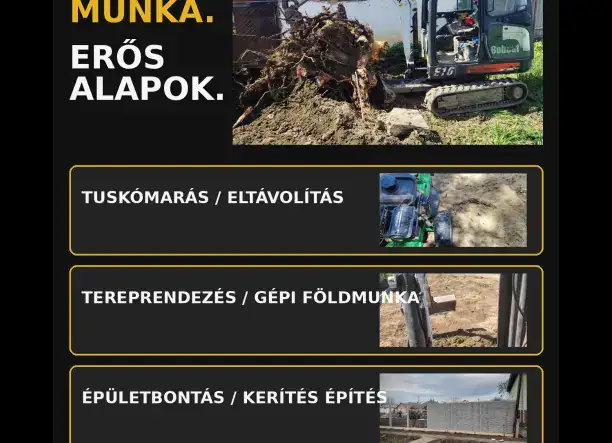 Gépi földmunka, tuskómarás, közművek teljeskörű kivitelezése