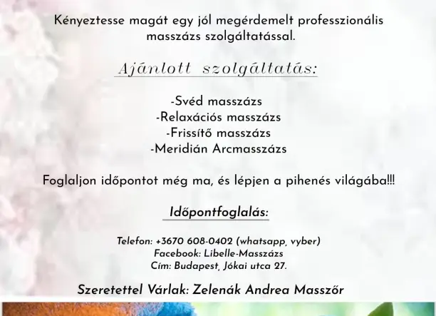 "Pihenés, megújulás, fiatalodás."