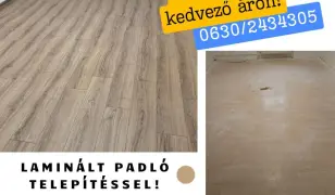 Laminált padló lerakással kedvező áron!