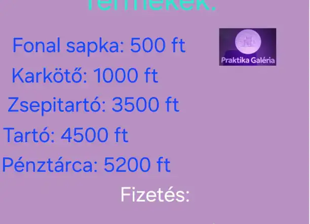 Kézműves termékek - Praktika Galéria