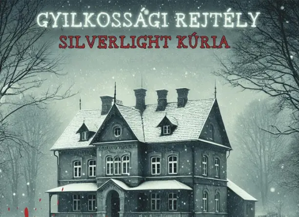 Fedd fel a Silverlight Kúria baljós titkait! Otthoni szabadulós játék