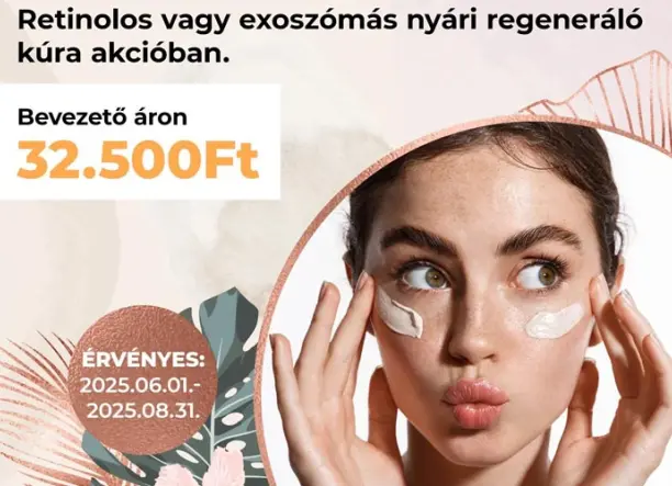 Retinolos vagy exoszómás nyári regeneráló kúra a Szilani-Beauty Szépségszalonokban