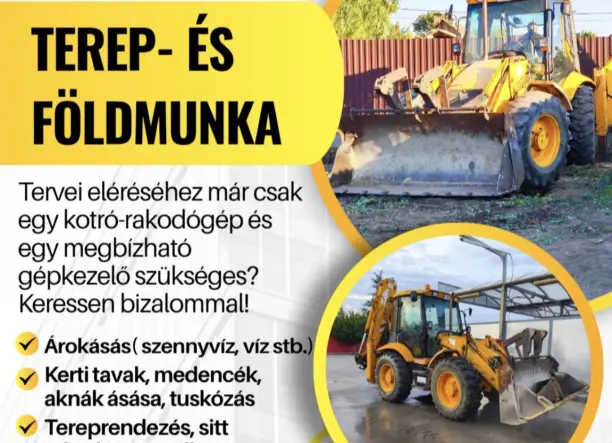 Terep- és földmunka professzionálisan, megbízhatóan!