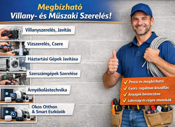 Megbízható villanyszerelő és műszaki szakember!