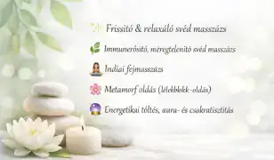 Svéd, indiai és energetikai masszázsok – a tested és a lelked örömére!