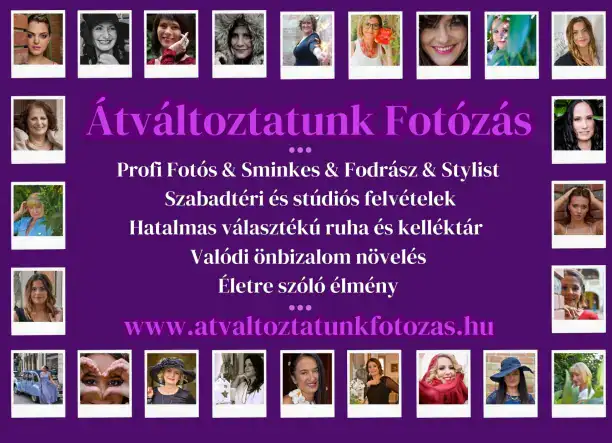 Átváltoztatunk Élményfotózás - Profi Fotós & Stylist & Sminkes & Fodrász
