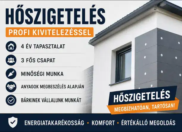 Hőszigetelés igényesen, precízen, megbízható csapattal